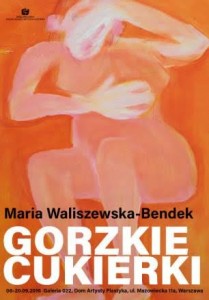 Maria Waliszewska-Bendek, Gorzkie cukierki